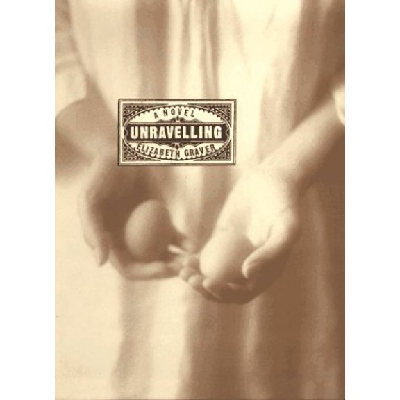 Pre-Owned Unravelling (Hardcover) 0786862815 9780786862818