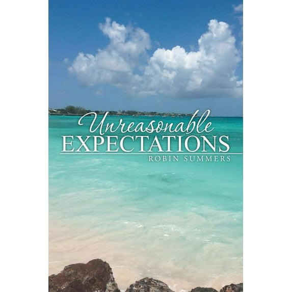 Unreasonable Expectations
