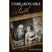 Unreasonable Faith How William Lane Craig Overstates the Case for Christianity, Paperback
