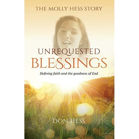 Pre-Owned Unrequested Blessings Paperback