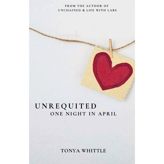Unrequited, (Paperback)