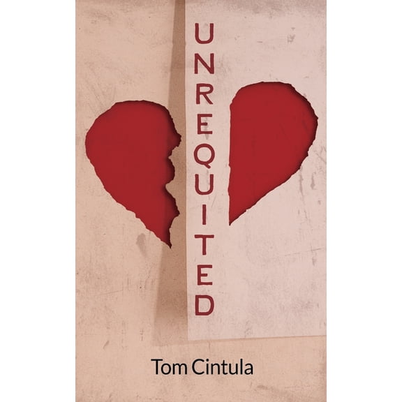 Unrequited, (Paperback)
