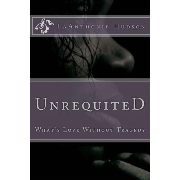 Unrequited (Paperback)