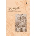 thumbnail image 1 of Unrespectable Radicals?: Popular Politics in the Age of Reform, (Hardcover), 1 of 1