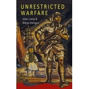 Unrestricted Warfare Chinas Master Plan to Destroy America, Hardcover