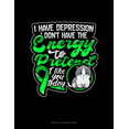 thumbnail image 1 of Unruled Composition Book: I Have Depression I Don't Have The Energy To Pretend I Like You Today (Cat) : Unruled Composition Book (Series #592) (Paperback), 1 of 1