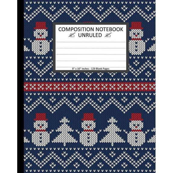 Unruled Composition Notebook 8"x 10". 120 Pages. Winter Holiday Seamless Knitted: Unruled Composition Notebook 8" x 10". 120 Pages. Beautiful Winter Holiday Seamless Knitted Norwegian Background Patte