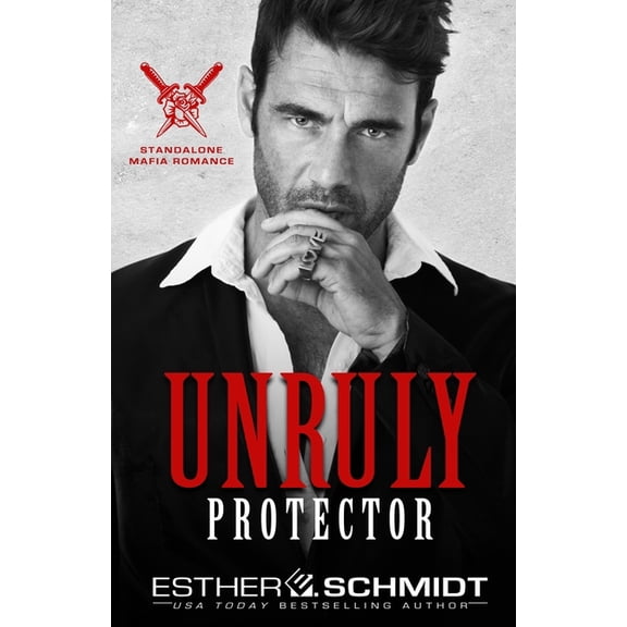 Unruly Protector, (Paperback)