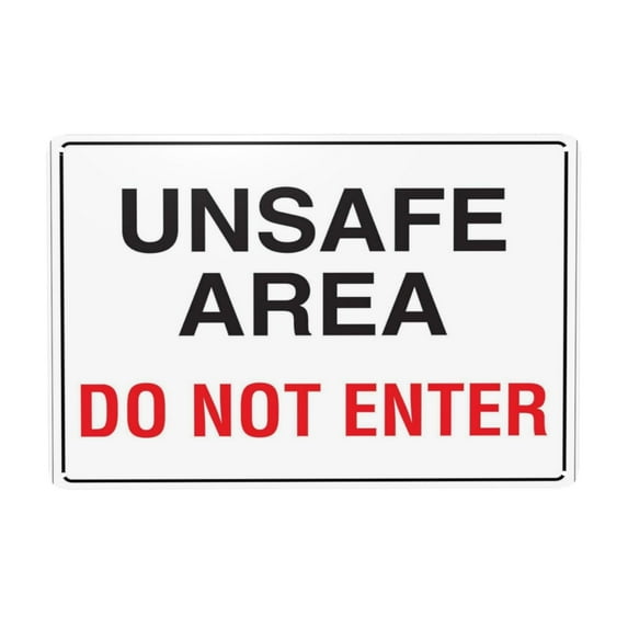 Unsafe Area Do Not Enter Sign Warning Tin Sign Warning Metal Sign Vintage Sign Wall Decor for Home Farm Bar Coffee Shop Club Decoration 8x12 Inch