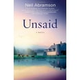 thumbnail image 1 of Pre-Owned Unsaid: A Novel (Hardcover) 1599954109 9781599954103, 1 of 1
