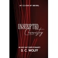 thumbnail image 1 of Unscripted Chemistry: An Age Gap Queer Romance, (Paperback), 1 of 1