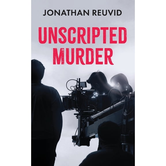 Unscripted Murder, (Paperback)