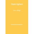 thumbnail image 1 of Unscripted, (Paperback), 1 of 1