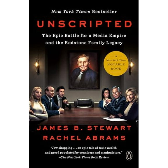 Pre-Owned Unscripted: The Epic Battle for a Media Empire and the Redstone Family Legacy (Paperback) 1984879448 9781984879448