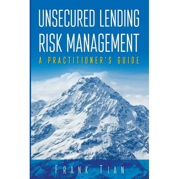 Unsecured Lending Risk Management, (Paperback)