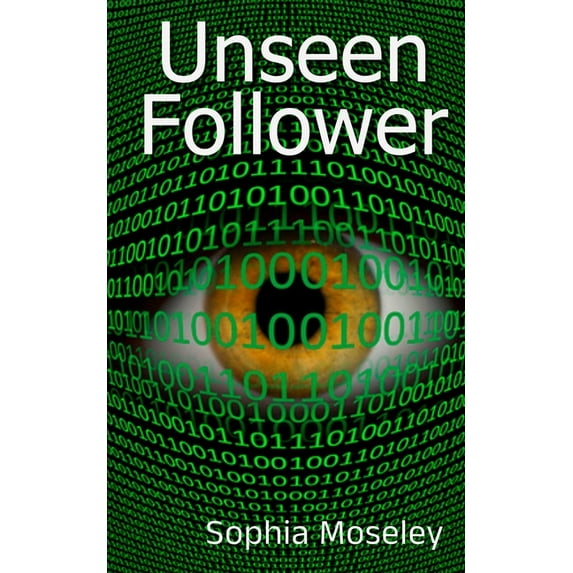 Unseen Follower, (Paperback)