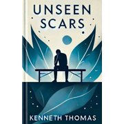 Unseen Scars, (Paperback)