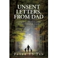 thumbnail image 1 of Unsent Letters, from Dad: A Father's Guide to Success: The Five Essential Pillars, (Paperback), 1 of 1
