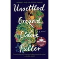 thumbnail image 1 of Unsettled Ground, (Paperback), 1 of 1