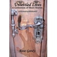 thumbnail image 1 of Unsettled Lives: A Collection of Short Stories, 1 of 1
