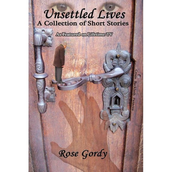 Unsettled Lives: A Collection of Short Stories