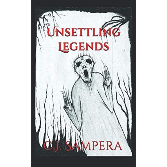 Pre-Owned Unsettling Legends: Disturbingly Scary Stories and Frightening Fables Paperback