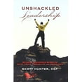 thumbnail image 1 of Pre-Owned Unshackled Leadership (Paperback) 0974511110 9780974511115, 1 of 1