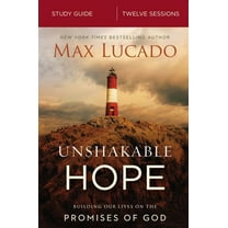 Unshakable Hope Bible Study Guide: Building Our Lives on the Promises of God, (Paperback)