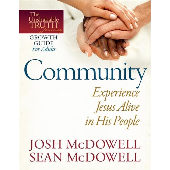 Pre-Owned Unshakable Truth? Journey Growth Guides: Community: Experience Jesus Alive in His People (Paperback)