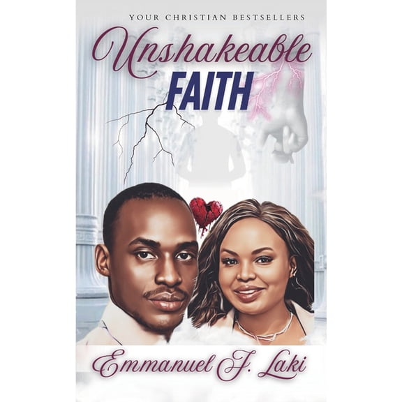 Unshakeable Faith, (Paperback)