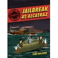 thumbnail image 1 of Pre-Owned Unsolved Case Files: Jailbreak at Alcatraz: Frank Morris & the Anglin Brothers' Great Escape, a Graphic Novel (Paperback) 006299154X 9780062991546, 1 of 1
