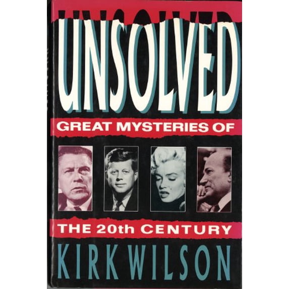 Pre-Owned Unsolved: Great Mysteries of the 20th Century (Hardcover) 0881844705 9780881844702