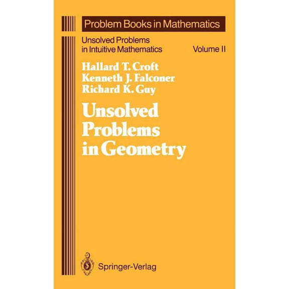 Unsolved Problems in Geometry: Unsolved Problems in Intuitive Mathematics, (Hardcover)