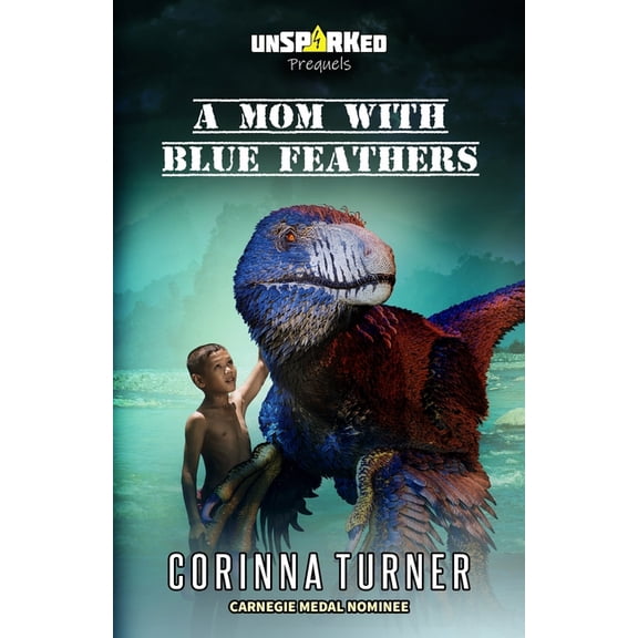 Unsparked A Mom with Blue Feathers, (Paperback)