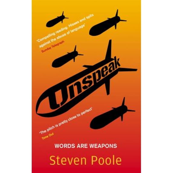 Pre-Owned Unspeak (Paperback) 0349119244 9780349119243