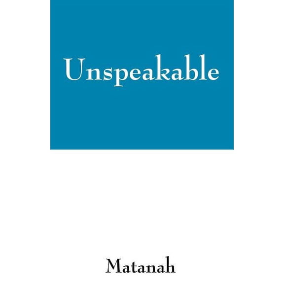 Unspeakable, (Paperback)