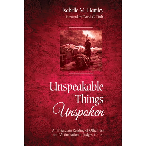 Unspeakable Things Unspoken (Hardcover)