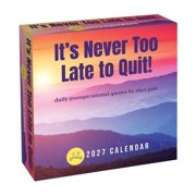 Unspirational 2027 Day-To-Day Calendar Its Never Too Late to Quit!, Paperback