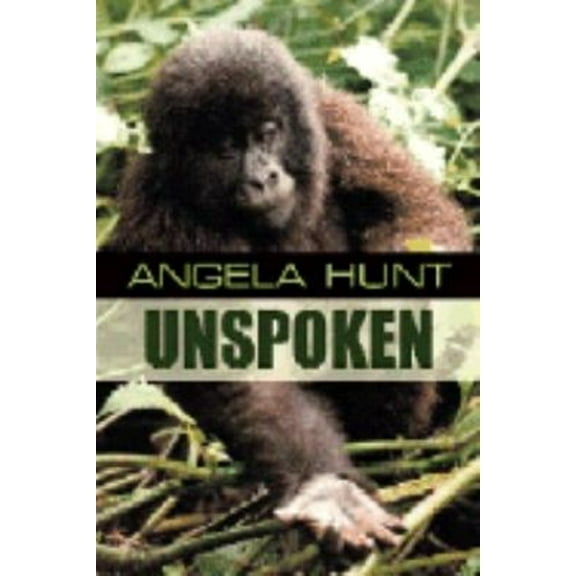 Pre-Owned Unspoken (Library Binding) 9781585476855