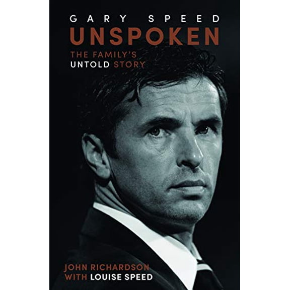 Pre-Owned Unspoken: Gary Speed