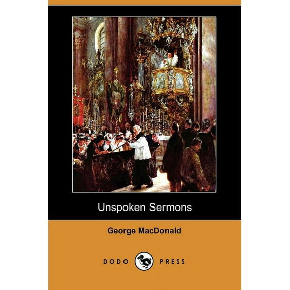 Unspoken Sermons (Dodo Press)