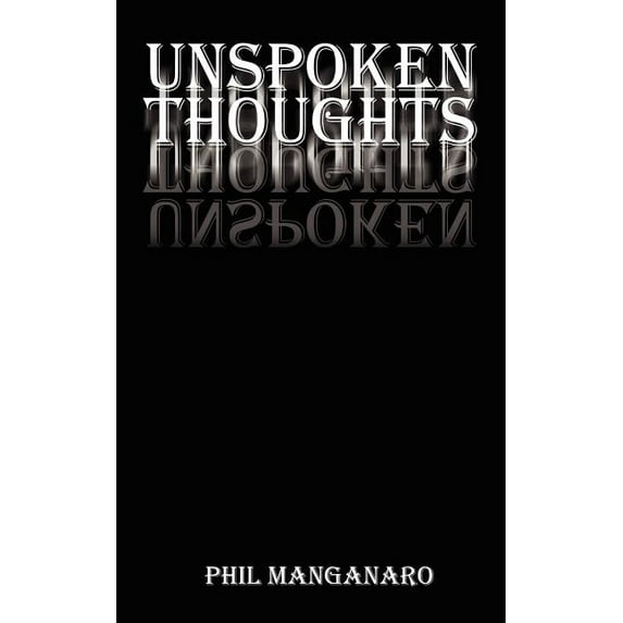 Unspoken Thoughts, (Paperback)