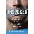 thumbnail image 1 of Pre-Owned Unspoken: What Men Won't Talk about and Why (Paperback) 0736972994 9780736972994, 1 of 1