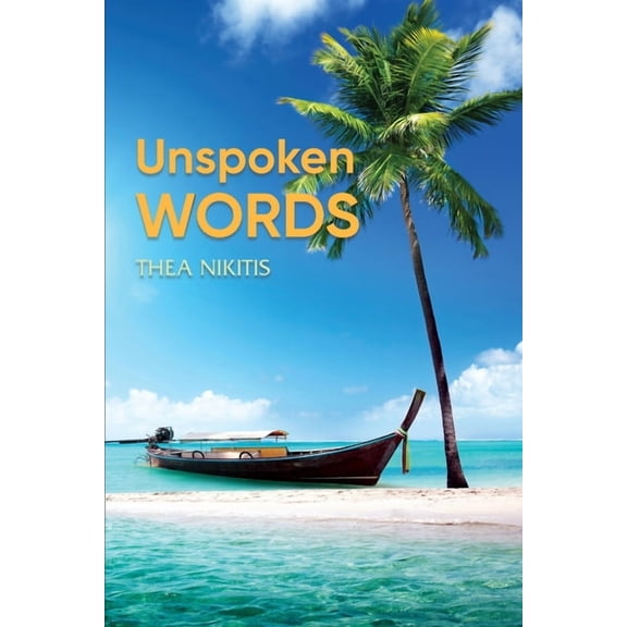 Unspoken Words, (Paperback)