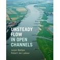 thumbnail image 1 of Unsteady Flow in Open Channels, (Hardcover), 1 of 1