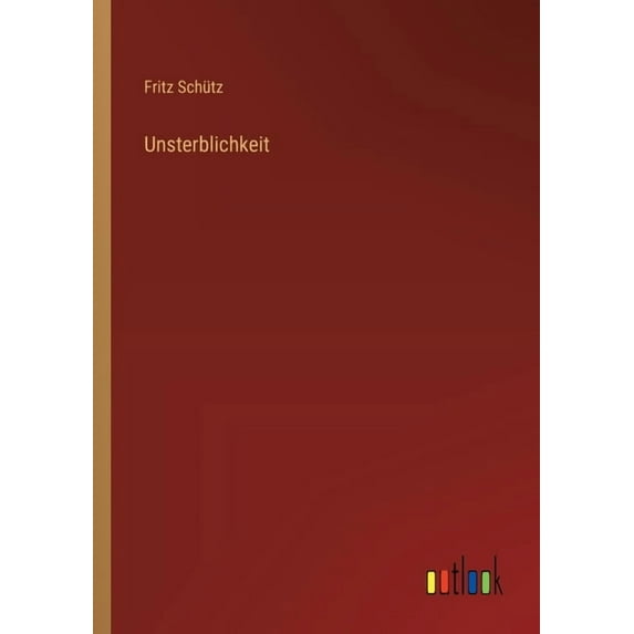 Unsterblichkeit (Paperback)