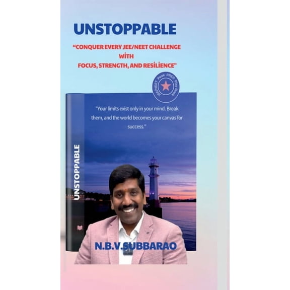 Unstoppable: Conquer every JEE/NEET challenge with focus, strength and resilience., (Hardcover)