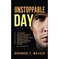 thumbnail image 1 of Unstoppable Day: The Morning Routine to Eliminate Procrastination and Boost Productivity. No Miracles Just Pure Self-Dis, (Paperback), 1 of 1