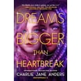 thumbnail image 1 of Unstoppable Dreams Bigger Than Heartbreak, Book 2, (Paperback), 1 of 1
