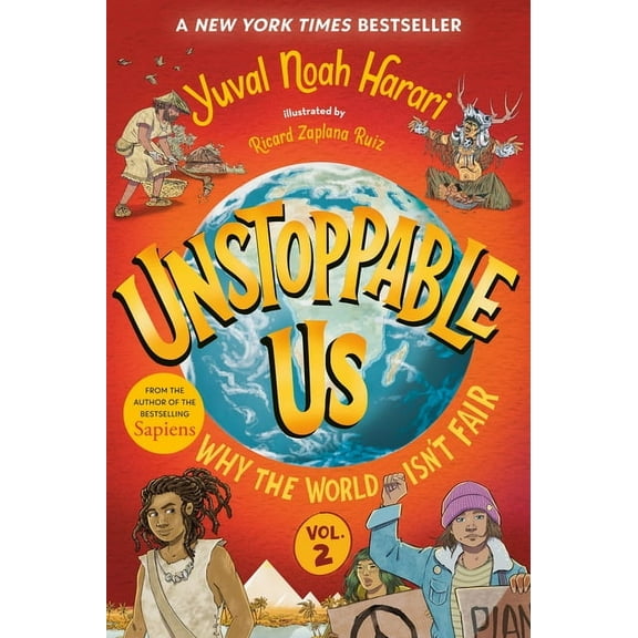 Unstoppable Us Unstoppable Us, Volume 2: Why the World Isn't Fair, (Paperback)